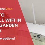 How to Install WiFi in Your Garden Office