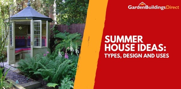 summer-house-ideas-guide