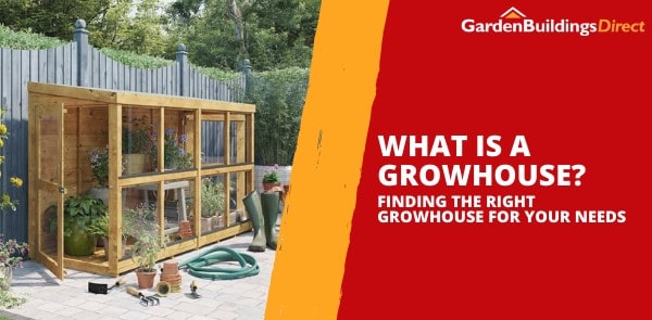What Is A Growhouse?