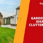 Garden Storage Ideas for a Clutter-Free Space