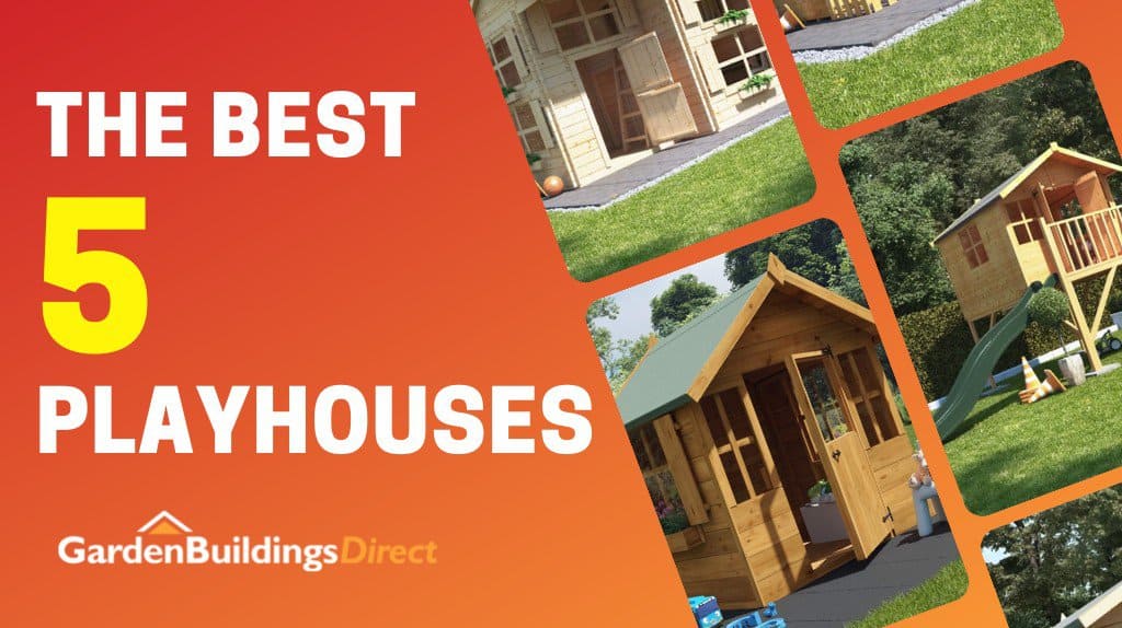 Graphic image with playhouse images and text "The Best 5 Playhouses"