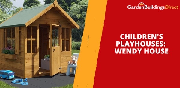 Children’s Playhouses: Wendy House