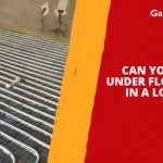 Can You Install Under Floor Heating in a Log Cabin?