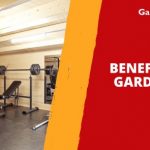 Benefits of a Garden Gym