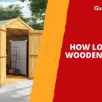 How Long Does a Wooden Shed Last?