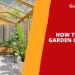 How to Start a Garden Greenhouse