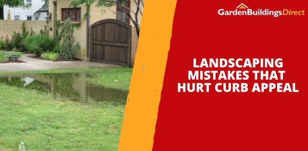 Landscaping Mistakes That Hurt Curb Appeal