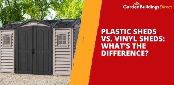 Plastic Sheds vs. Vinyl Sheds: What’s the Difference?