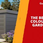 The Best Paint Colours for a Garden Shed