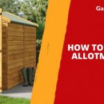 How to Create an Allotment Shed