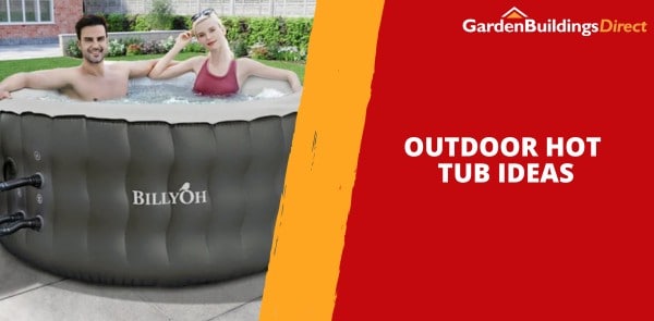 Outdoor Hot Tub Ideas