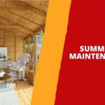 Summer House Maintenance Guide