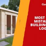 Most Common Mistakes When Building a Garden Log Cabin