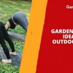 Garden Workout Ideas for Outdoor Fitness
