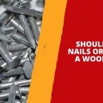 Should You Use Nails or Screws on a Wooden Shed?