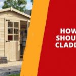 How Thick Should Shed Cladding Be?