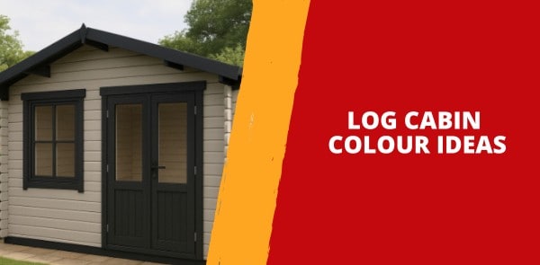 Log Cabin Colour Ideas