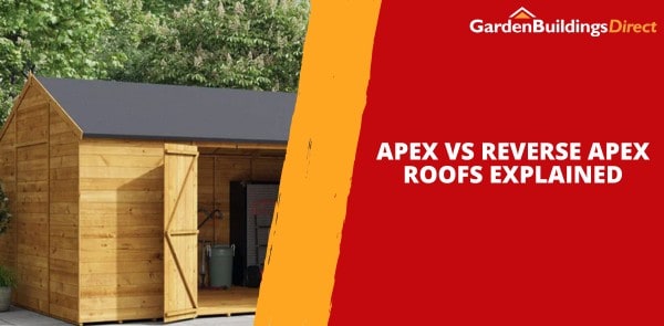 What Does Reverse Apex Mean? Apex vs Reverse Apex Roofs Explained