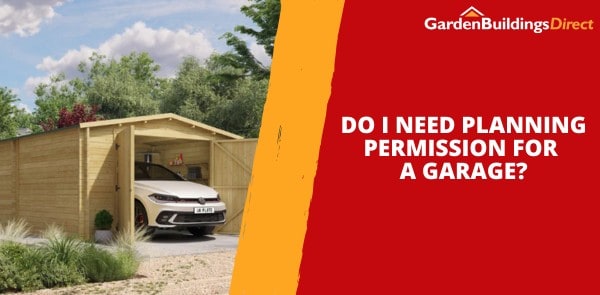 Do I Need Planning Permission for a Garage?