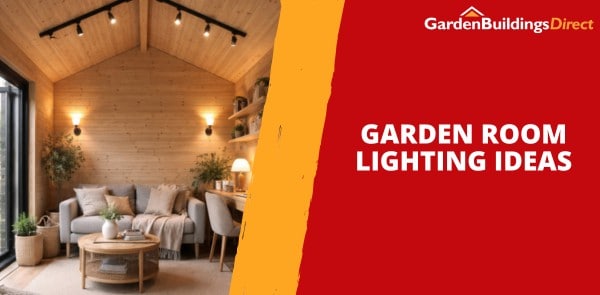 Garden Room Lighting Ideas