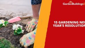 15 Gardening New Year’s Resolutions