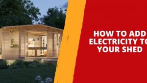 How to add electricity to your shed
